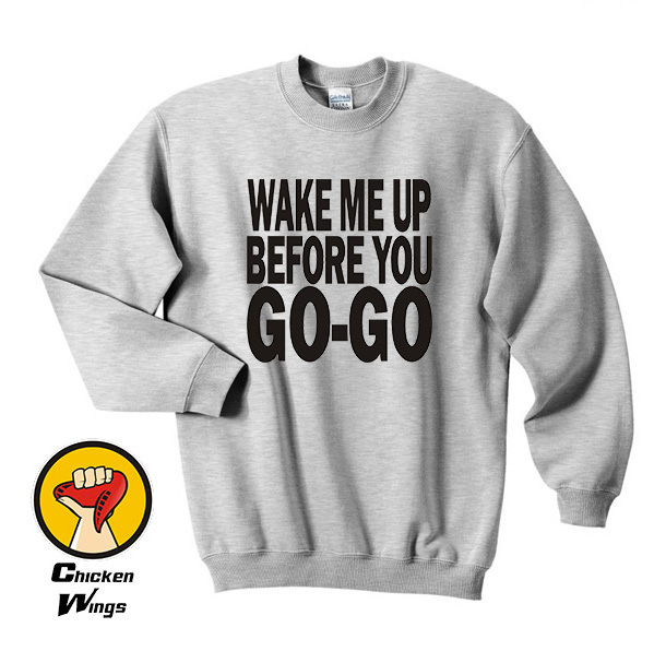 Wake Me Up Before You Go-Go Wham Ретро Врвот Crewneck Sweatshirt Унисекс Повеќе Бои XS - 2XL