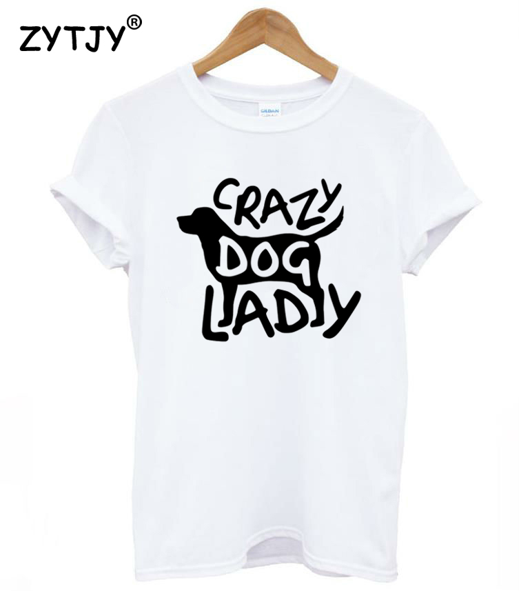 Лудо Куче Дама Букви Печати Жените tshirt Секојдневен Памук Битник Смешно т риза За Девојка Врвот Tee Tumblr Капка Брод