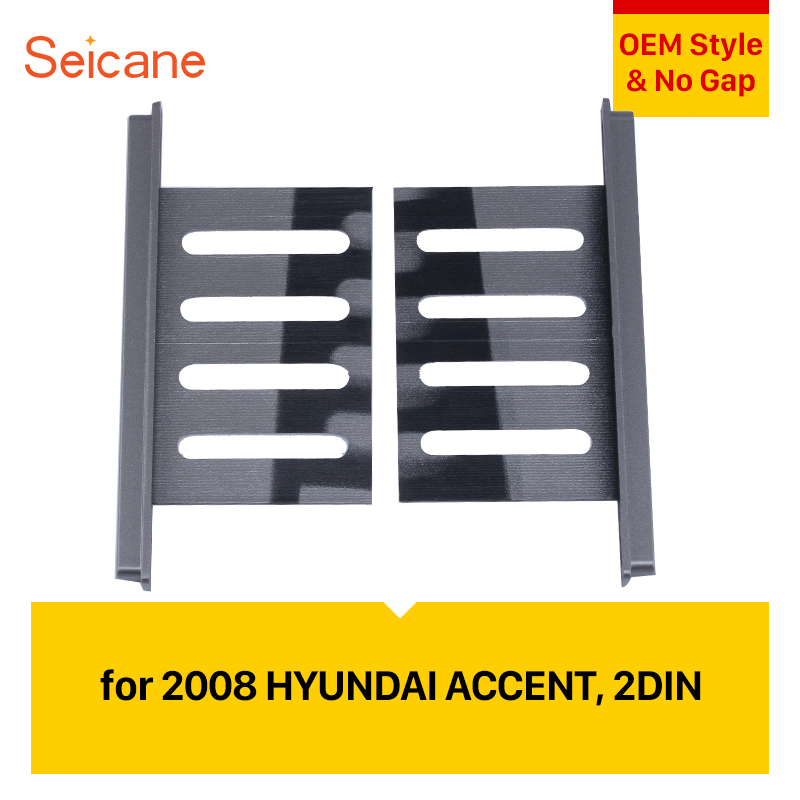 Seicane е Радио за Автомобил Fascia за 2008 година HYUNDAI АКЦЕНТ Цртичка Рамки Планината Трим Комплет за во автомобил стерео installlation трим комплет Панел Плоча рамка